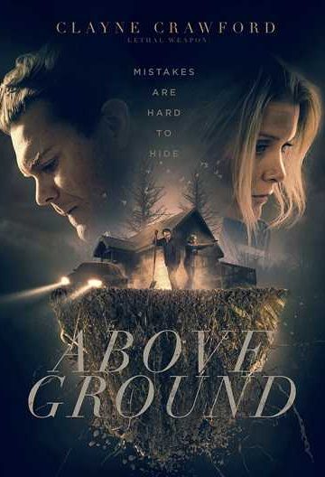 Above Ground ( 2017 )