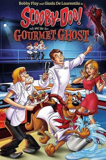 Scooby Doo and the Gourmet Ghost ( 2018 )