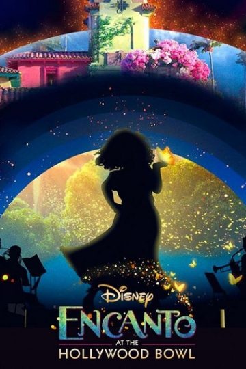 Encanto at the Hollywood Bowl ( 2022 )