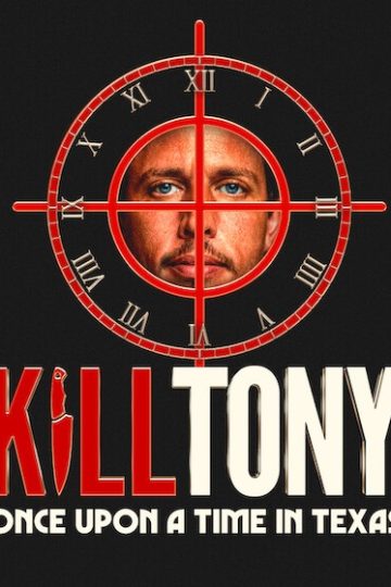 Kill Tony Once Upon a Time in Texas ( 2026 )