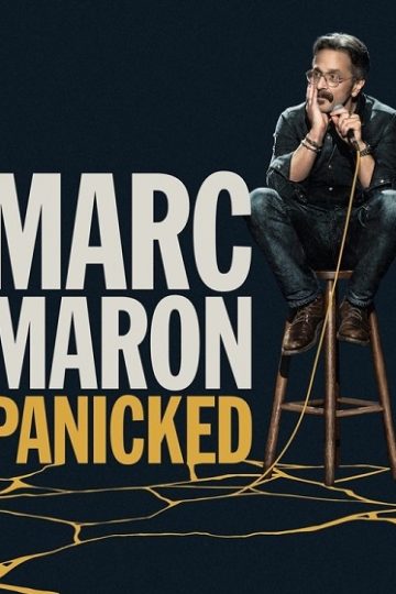 Marc Maron Panicked ( 2025 )