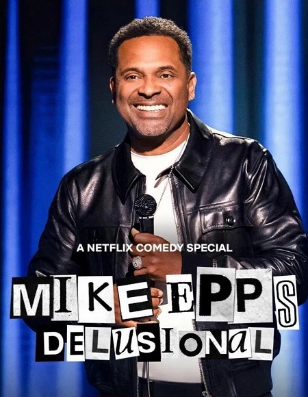 مشاهدة عرض Mike Epps Delusional 2026 مترجم