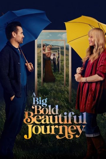 A Big Bold Beautiful Journey ( 2025 )