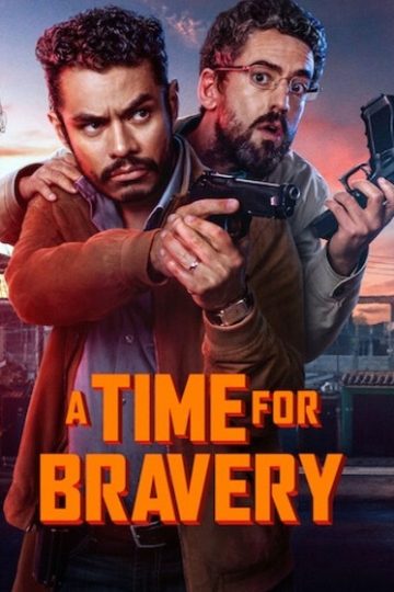 A Time For Bravery ( 2025 )