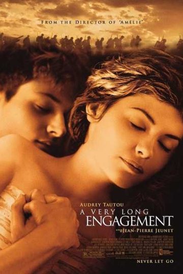 A Very Long Engagement ( 2004 )