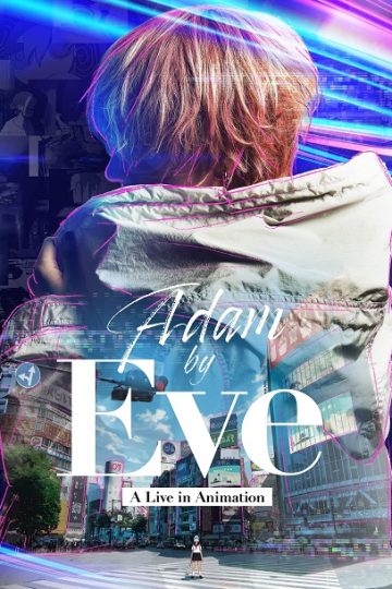Adam by Eve A live in Animation ( 2022 )