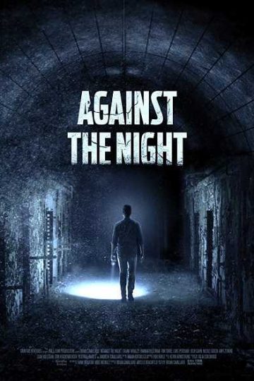 Against the Night ( 2017 )