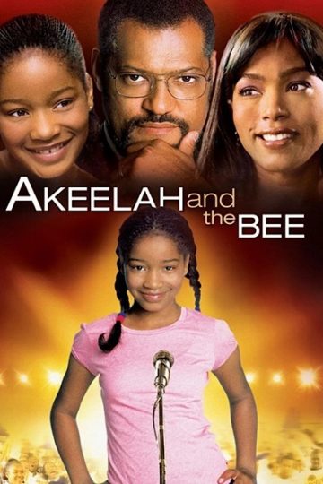 Akeelah and the Bee ( 2006 )
