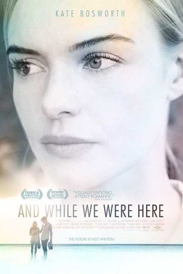 And While We Were Here ( 2012 )