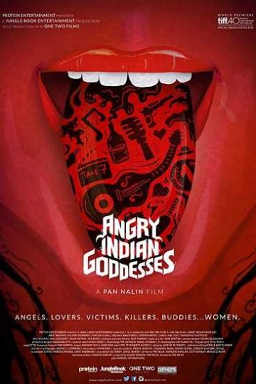 Angry Indian Goddesses ( 2015 )