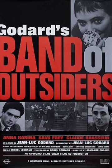 Band of Outsiders ( 1964 )
