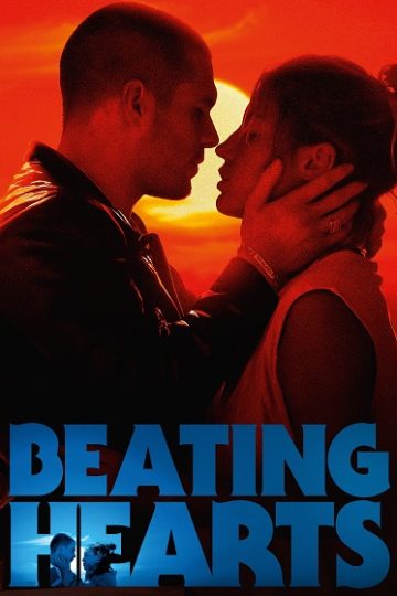 Beating Hearts ( 2024 )