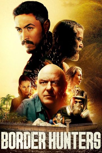Border Hunters ( 2025 )