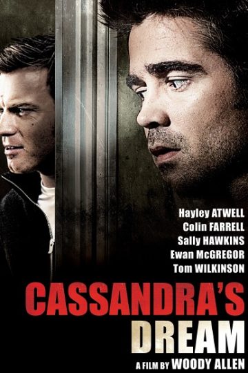 Cassandra’s Dream ( 2007 )
