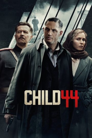 Child 44 ( 2015 )