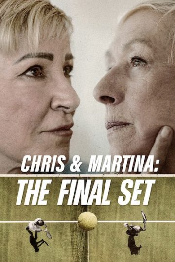Chris and Martina The Final Set ( 2026 )