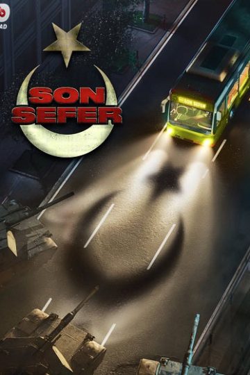 الرحلة الاخيرة Son Sefer ( 2025 )