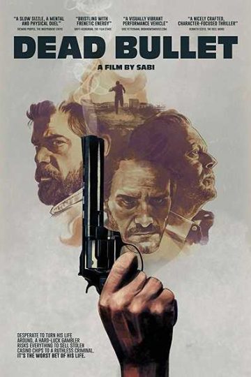 Dead Bullet ( 2016 )