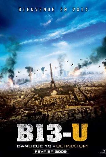 District 13: Ultimatum ( 2009 )