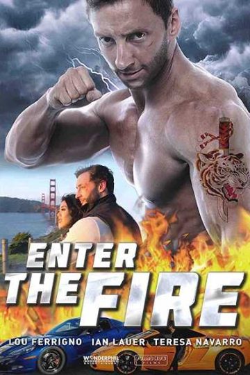 Enter the Fire ( 2018 )