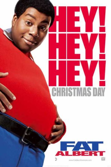 Fat Albert ( 2004 )