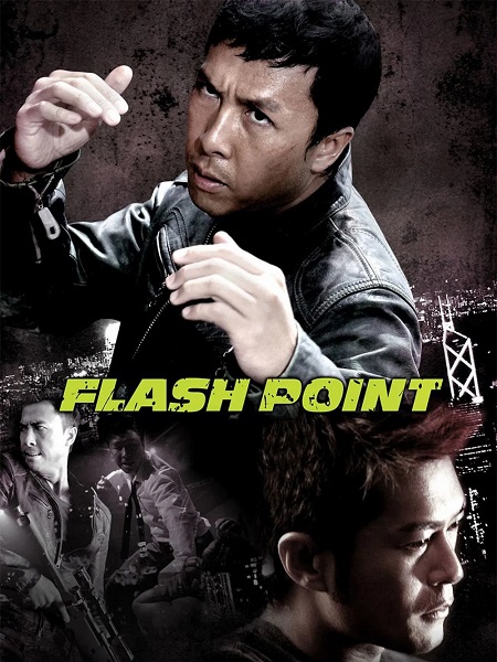 مشاهدة فيلم Flash Point 2007 مترجم