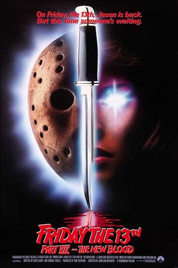 Friday the 13th Part VII: The New Blood ( 1988 )