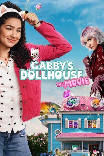 Gabby’s Dollhouse The Movie ( 2025 )