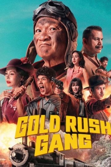 Gold Rush Gang ( 2025 )