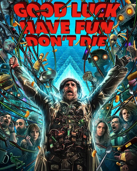 مشاهدة فيلم Good Luck Have Fun Don’t Die 2025 مترجم
