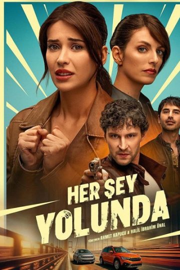 Her Sey Yolunda ( 2025 )