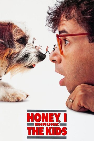 Honey I Shrunk the Kids ( 1989 )