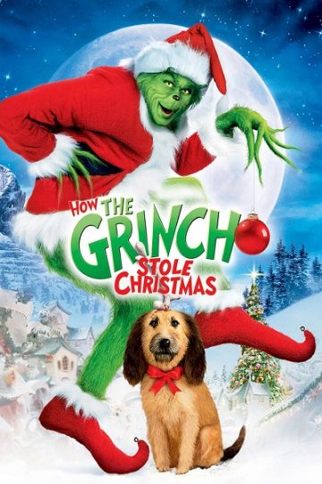 How the Grinch Stole Christmas ( 2000 )