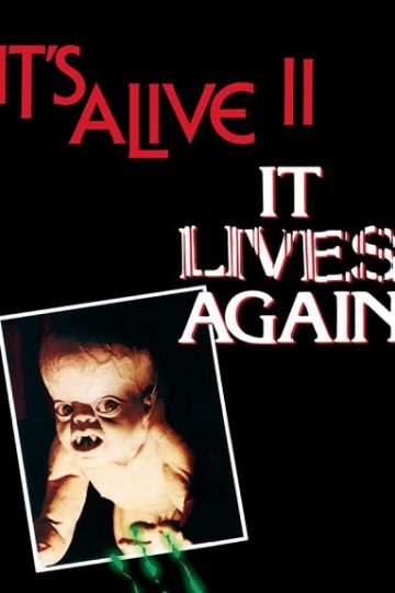 It Lives Again ( 1978 )