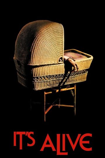 It’s Alive ( 1974 )