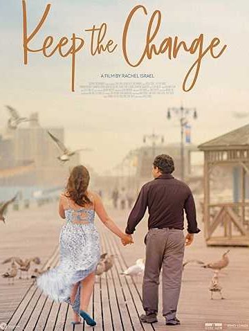 Keep the Change ( 2017 )
