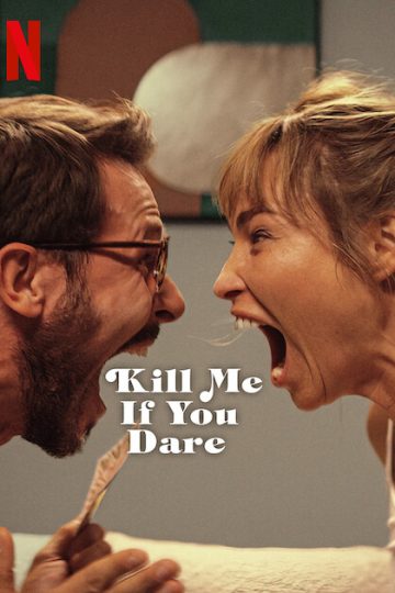 Kill Me If You Dare ( 2024 )