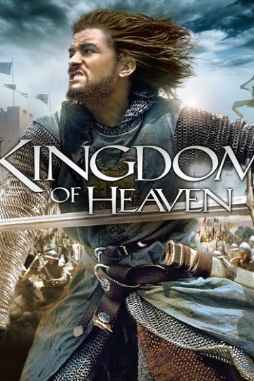 Kingdom of Heaven ( 2005 )