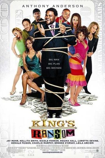 Kings Ransom ( 2005 )