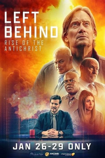 Left Behind Rise of the Antichrist ( 2023 )
