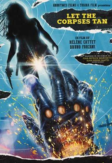 Let the Corpses Tan ( 2017 )