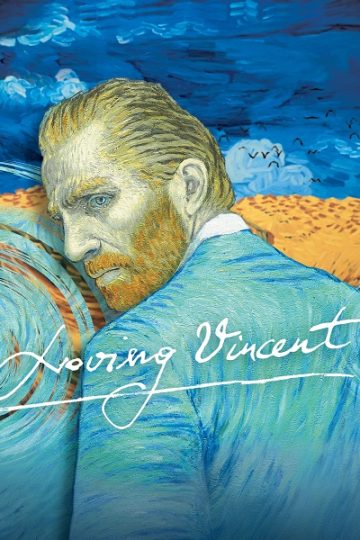 Loving Vincent ( 2017 )