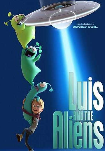 Luis And the Aliens ( 2018 )
