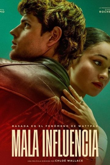 Mala influencia ( 2025 )