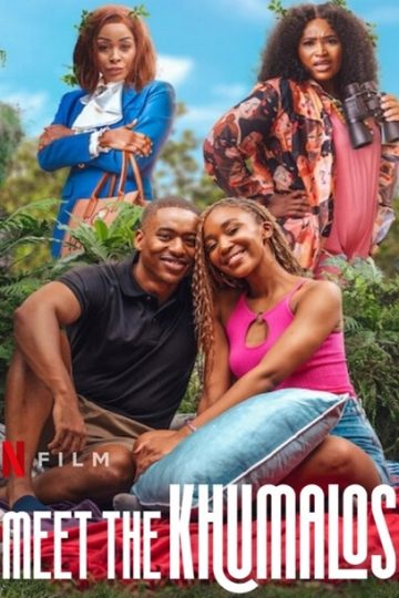 Meet the Khumalos ( 2025 )