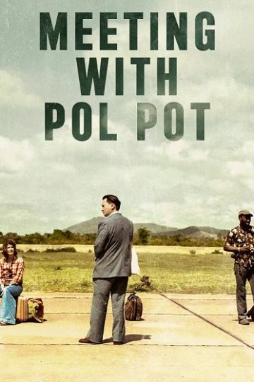 Meeting with Pol Pot ( 2024 )