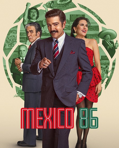 مشاهدة فيلم Mexico 86 2026 مترجم