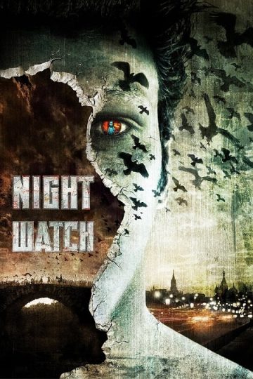 Night Watch ( 2004 )