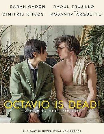 Octavio Is Dead ( 2018 )