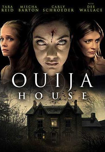 Ouija House ( 2018 )